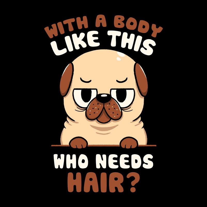 Bald Pug Funny Dog