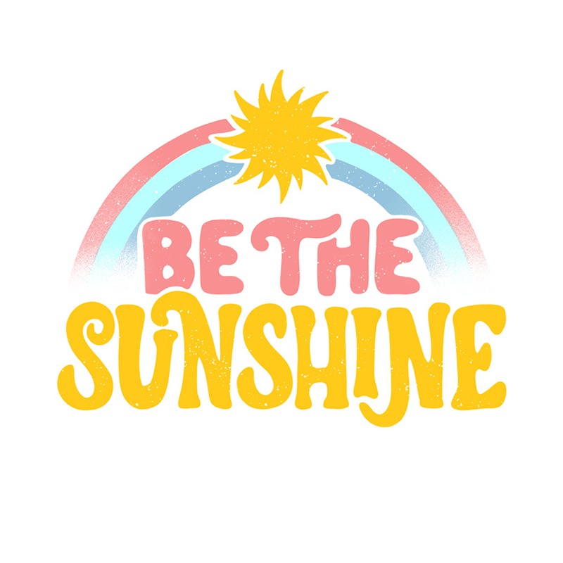 Be The Sunshine