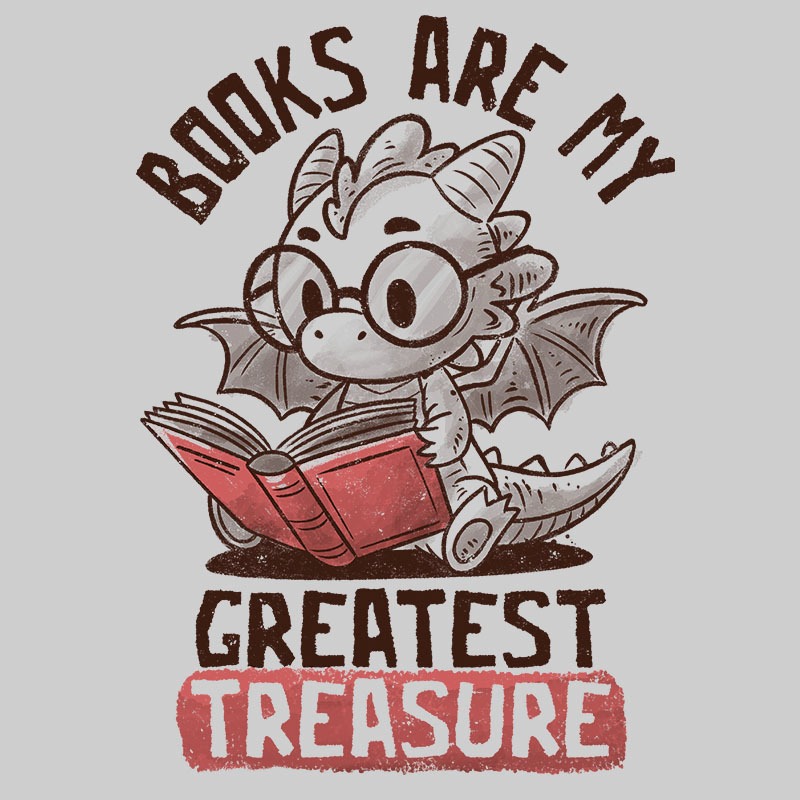 Books Are My Greatest Treasure