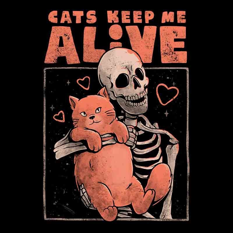 Cats Keep Me Alive