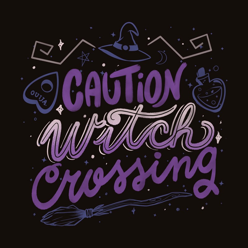 Caution Witch Crossing