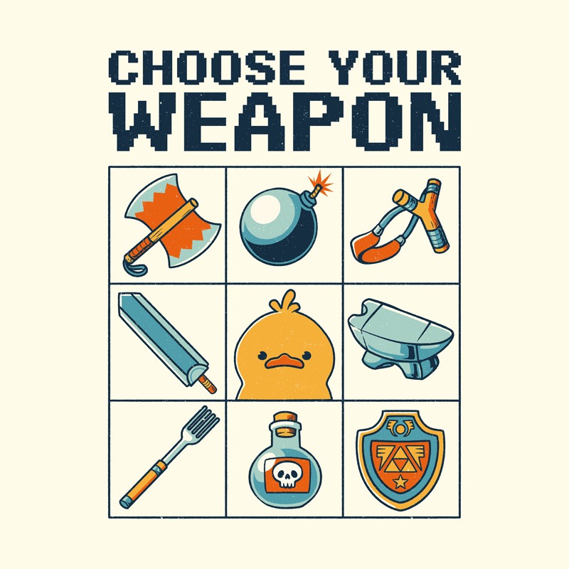 Choose Your Weapon Duck