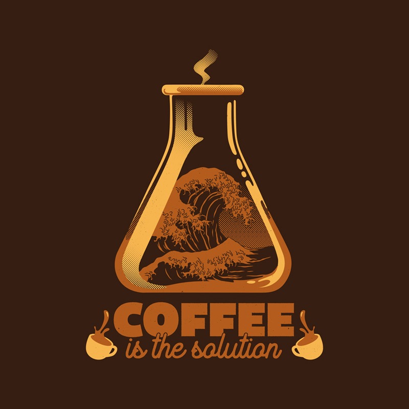 Coffee is The Solution!