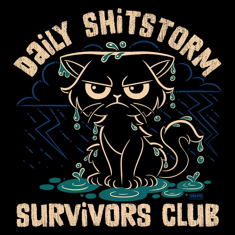 Daily Shitstorm Survivors Club