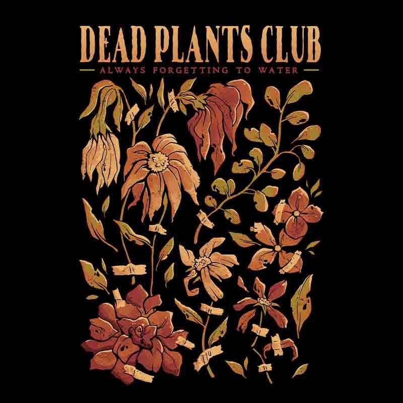 Dead Plants Club