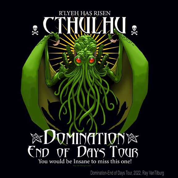 Domination-End of Days Tour