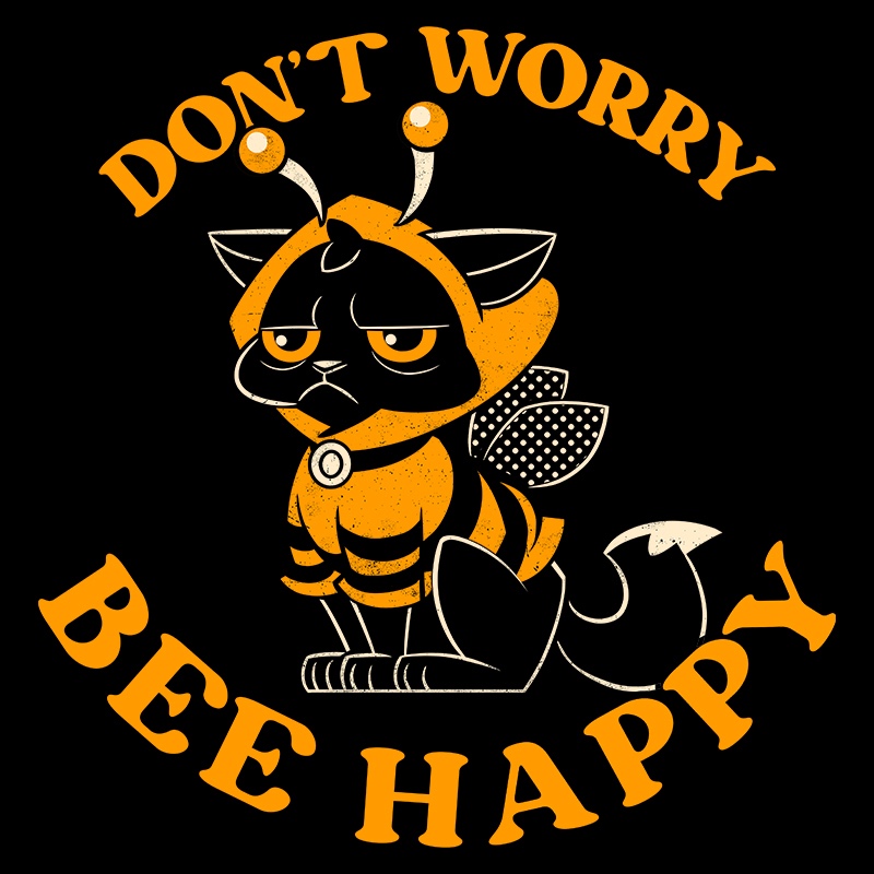 Don´t Worry Bee Happy