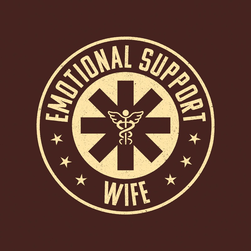 Emotional Support Wife