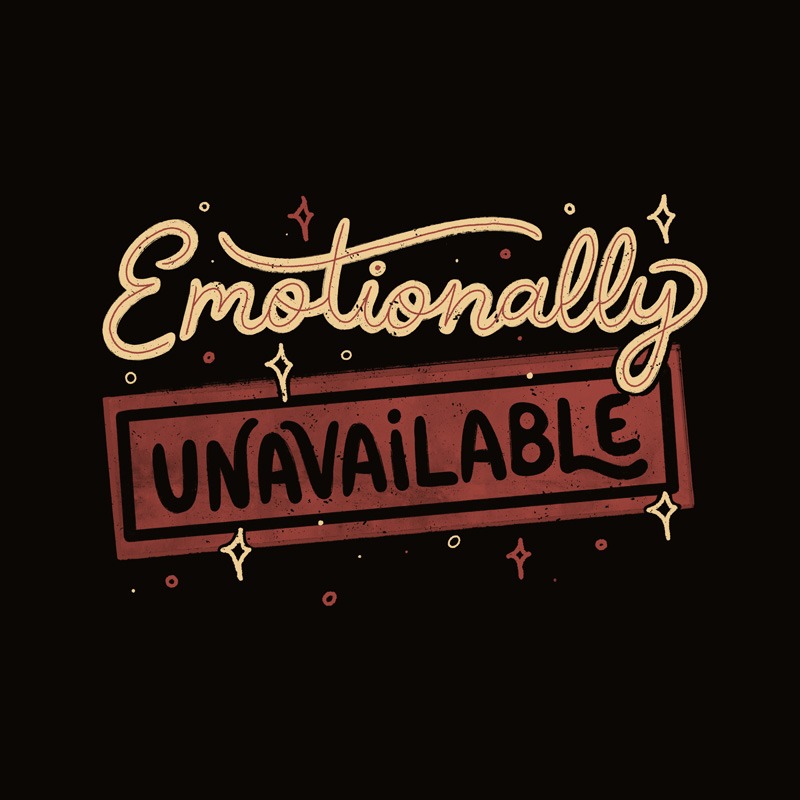Emotionally Unavailable