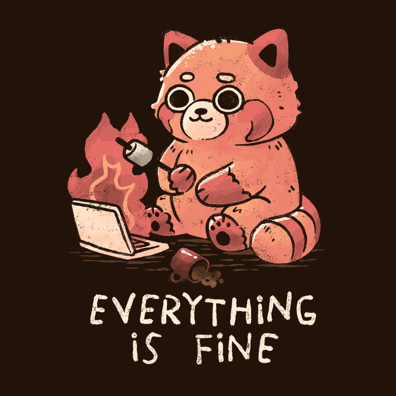 Everything is Fine
