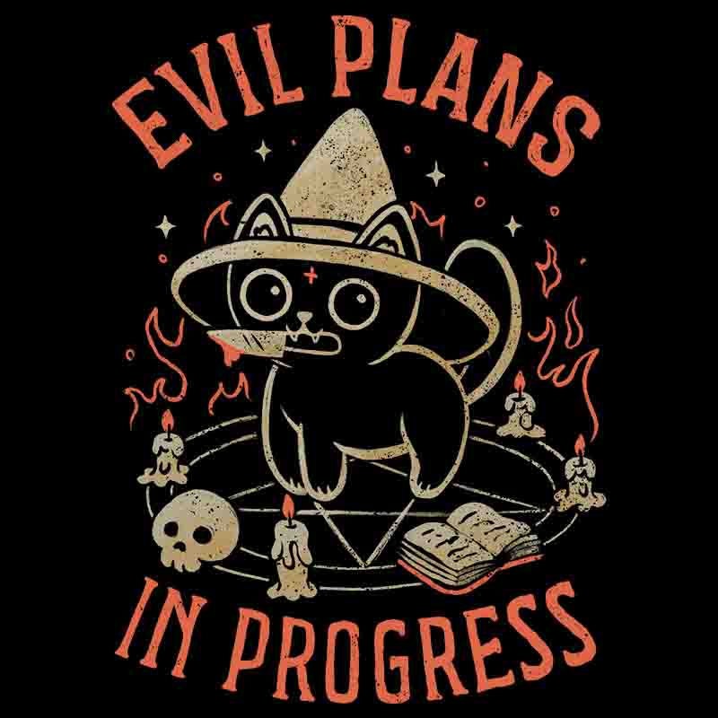 Evil Plans In Progress