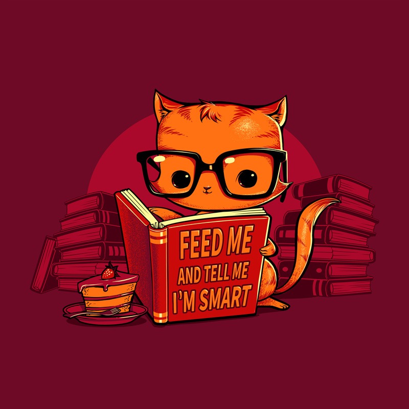 Feed Me And Tell Me I’m Smart