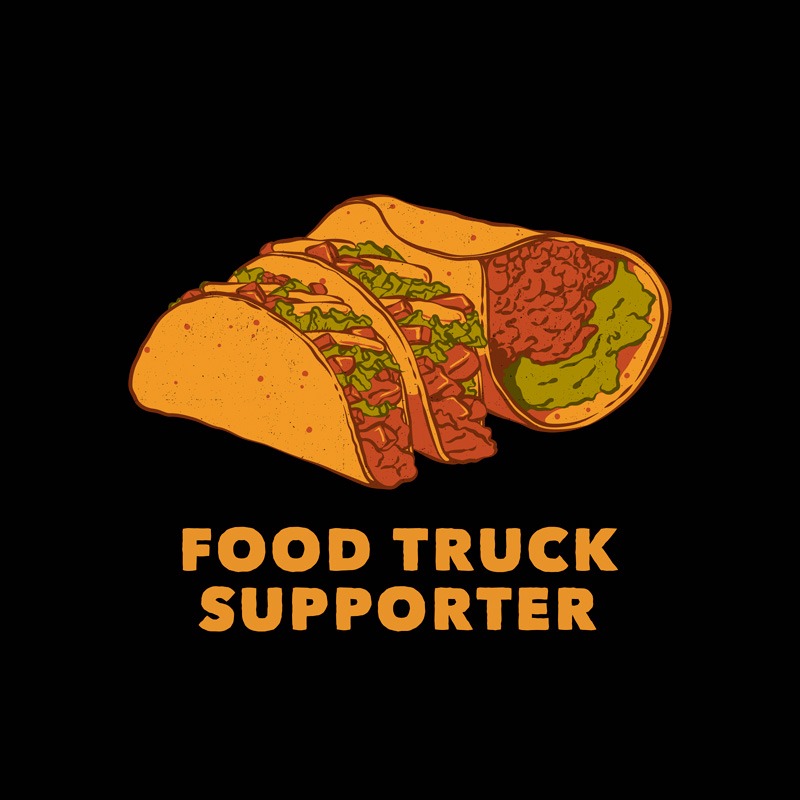 Food Truck Supporter Taco and Burrito