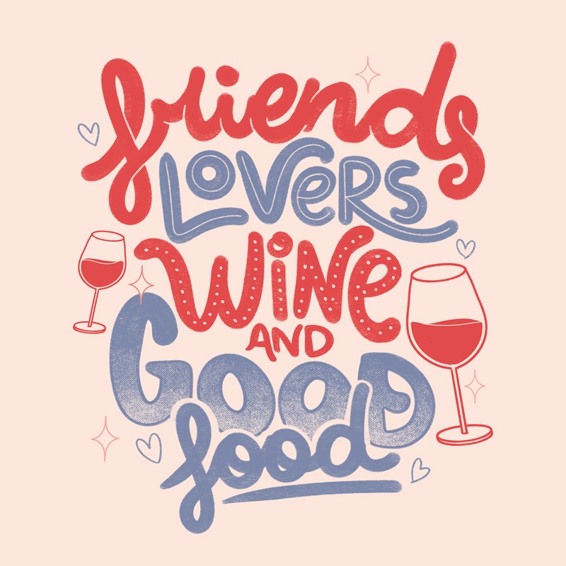 Friends Lovers Wine and Good Food