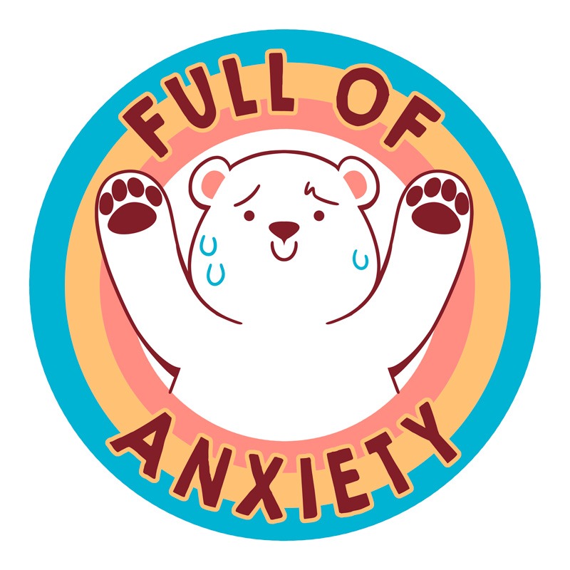 Full of Anxiety Rainbow Bear
