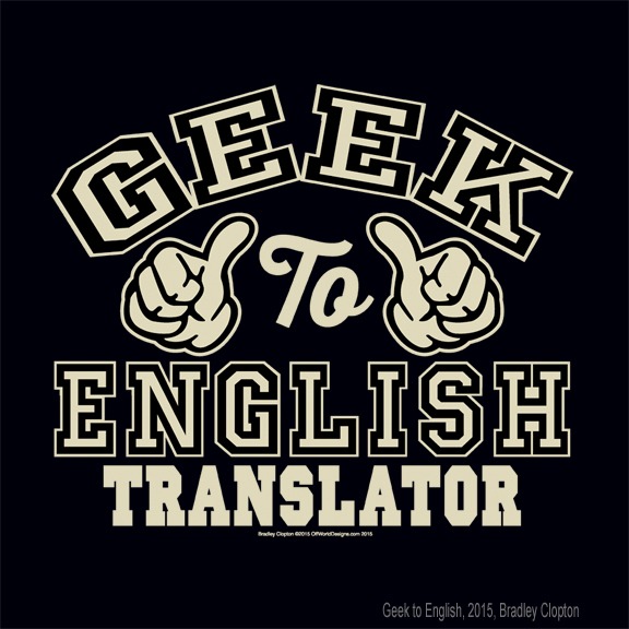 Geek to English