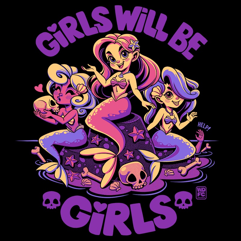 Girls Will Be Girls