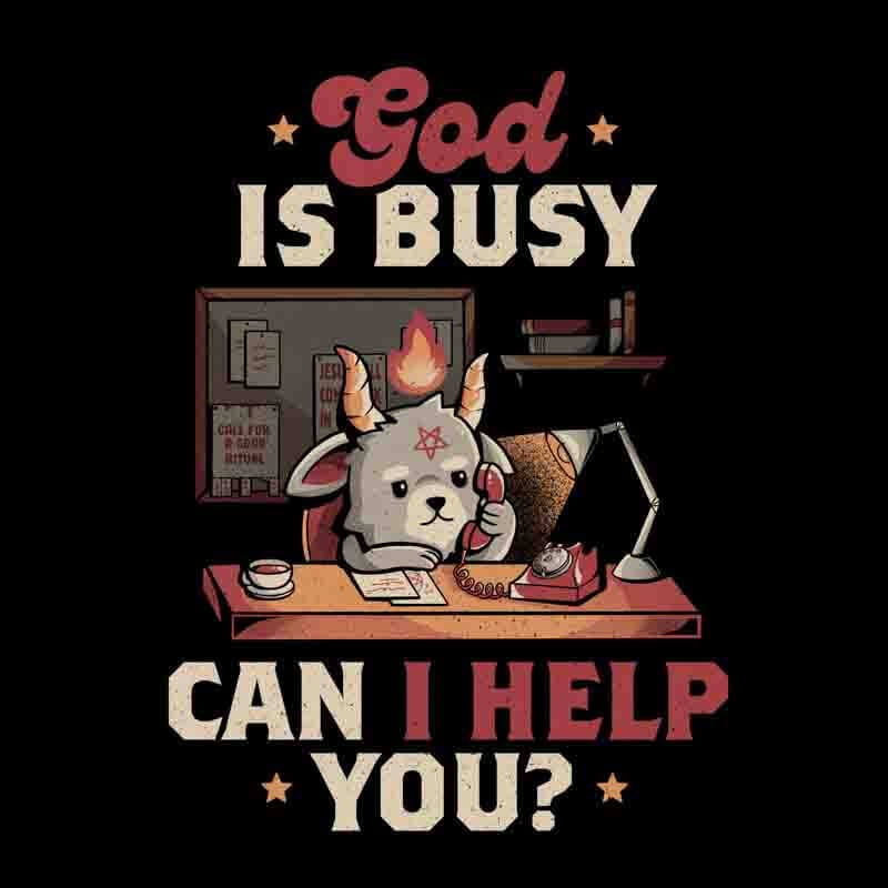 God Is Busy