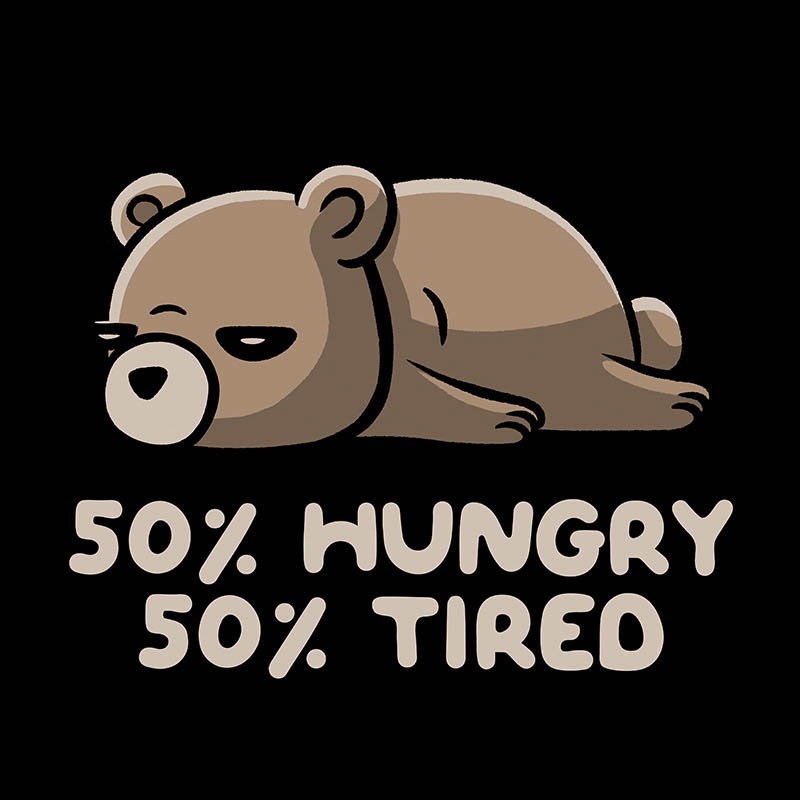Hungry And Tired