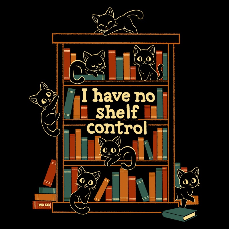 I Have No Shelf Control