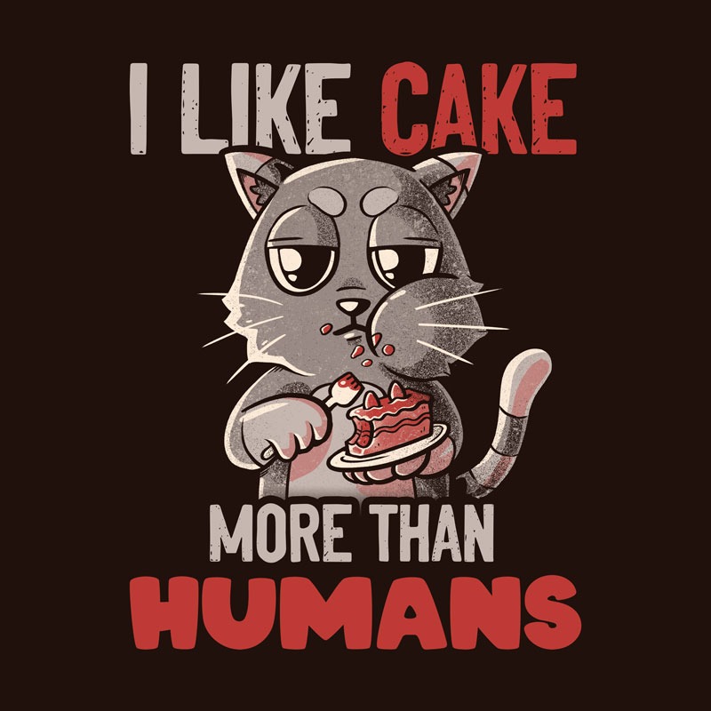 I Like Cake More Than People