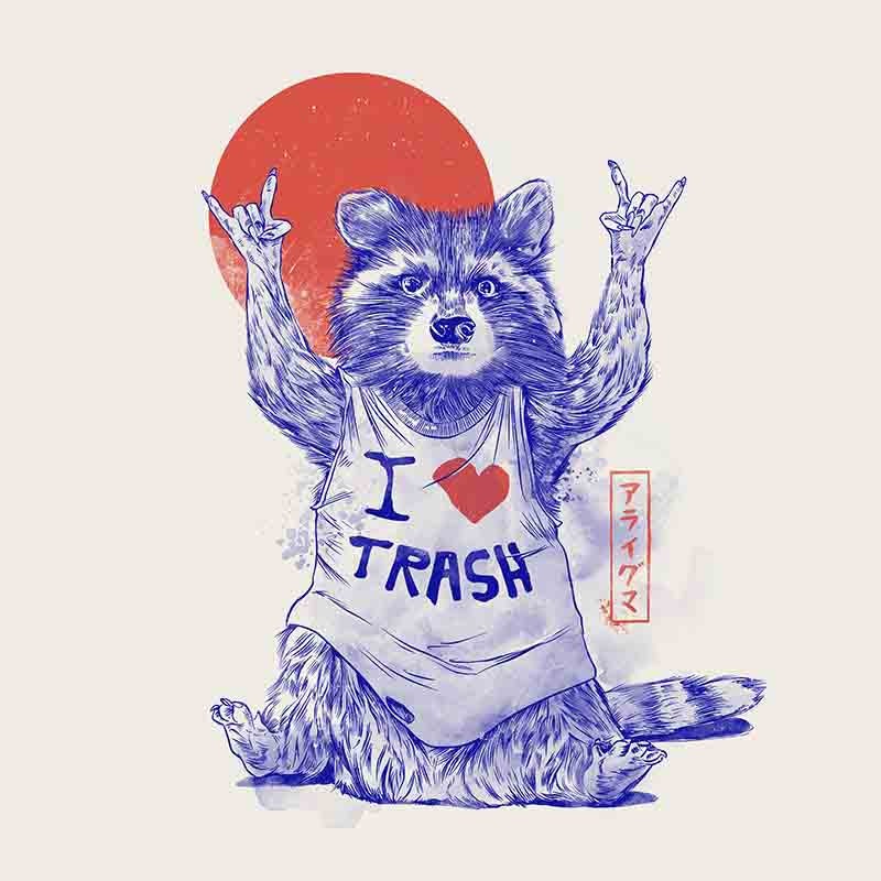 I Love Trash