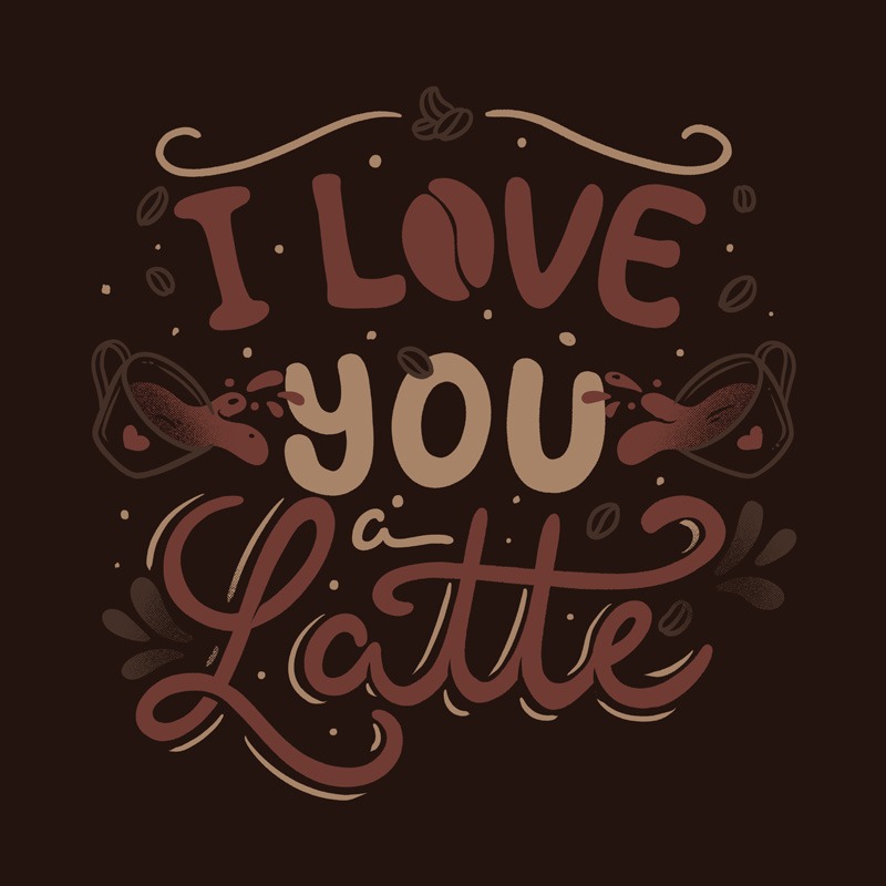 I Love You a Latte