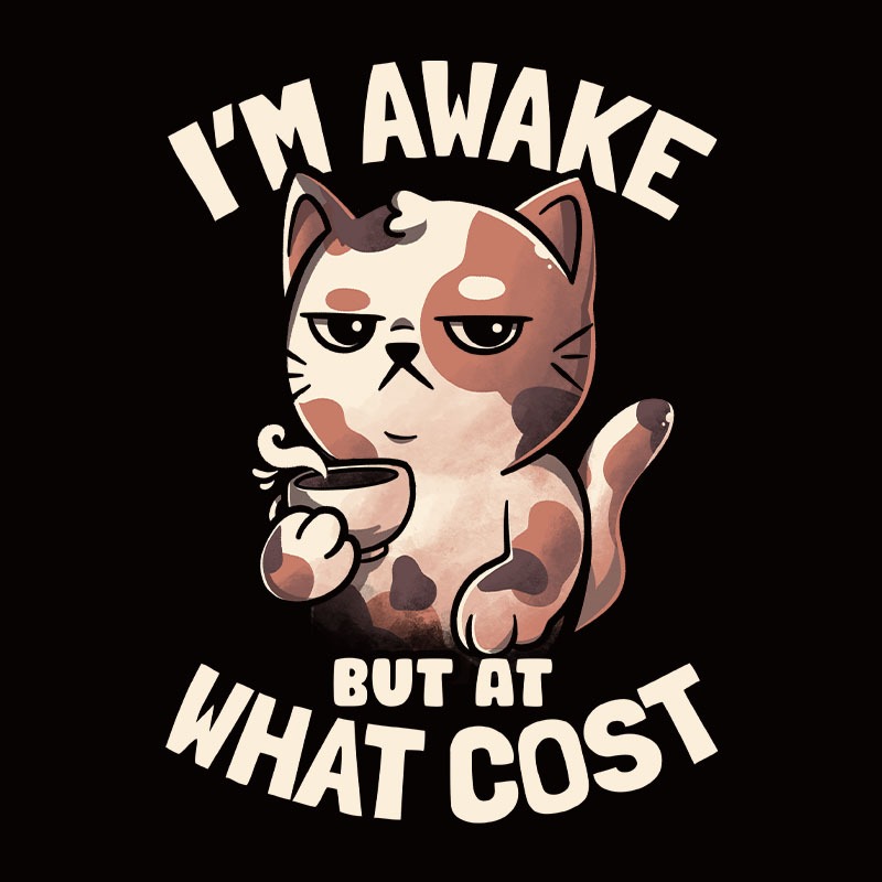 I’m Awake But At What Cost