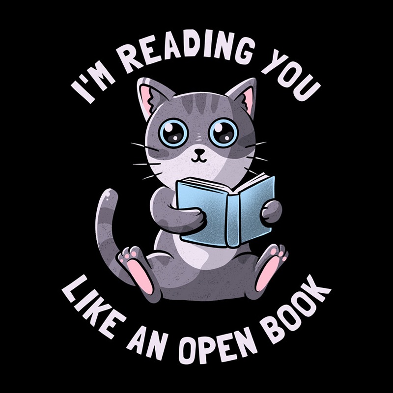 I’m Reading You Like An Open Book