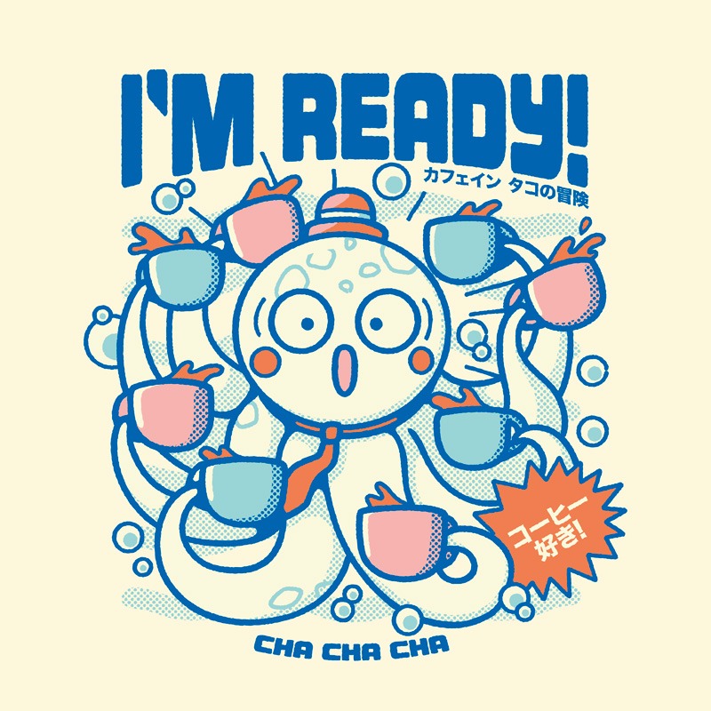 I’m Ready Coffee Octopus Blue