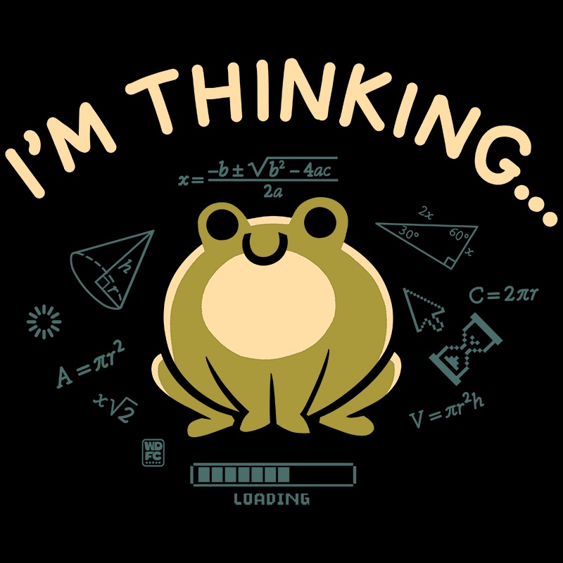 I’m Thinking… Frog