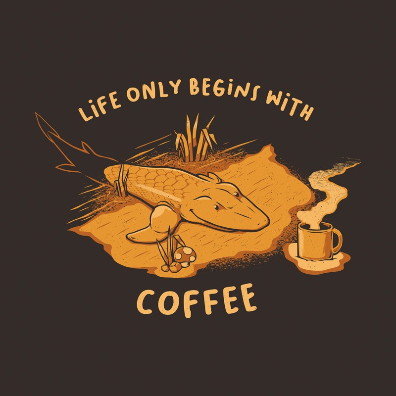 Life Begins After Coffee Evolution