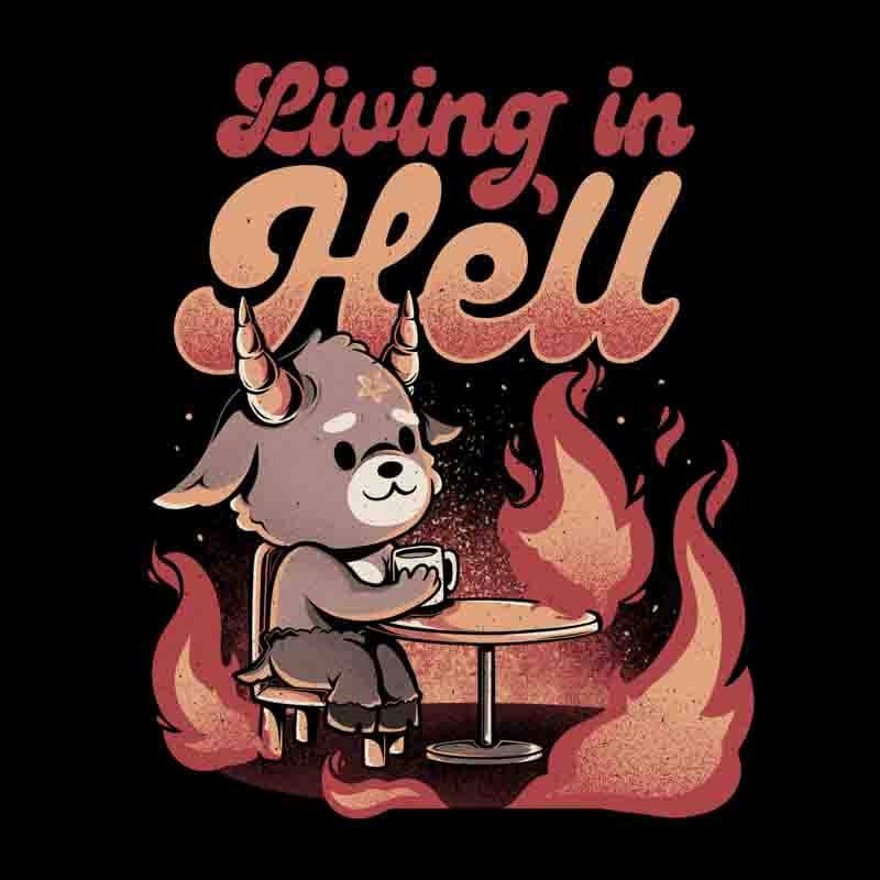 Living In Hell