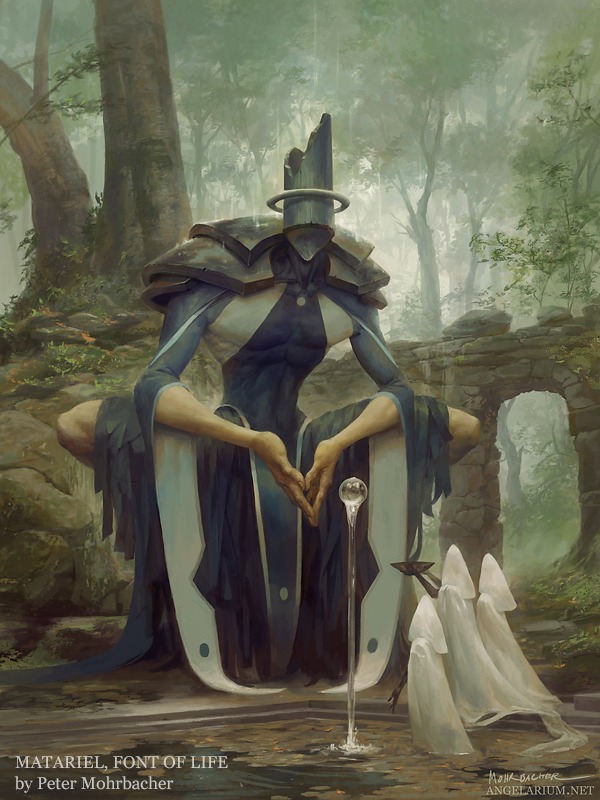 Matariel, Font of Life