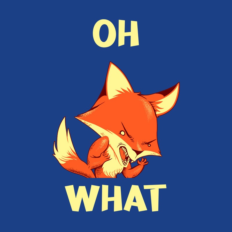 Oh Fox What
