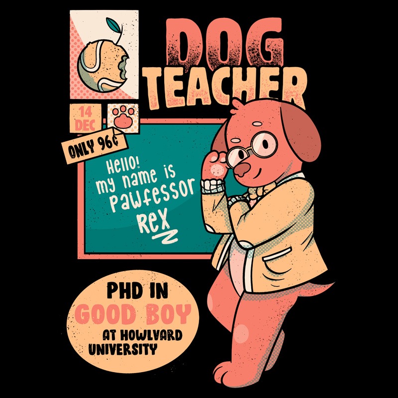 Pawfessor Teacher Dog Professor School I Love My Teacher