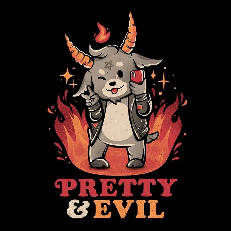Pretty And Evil
