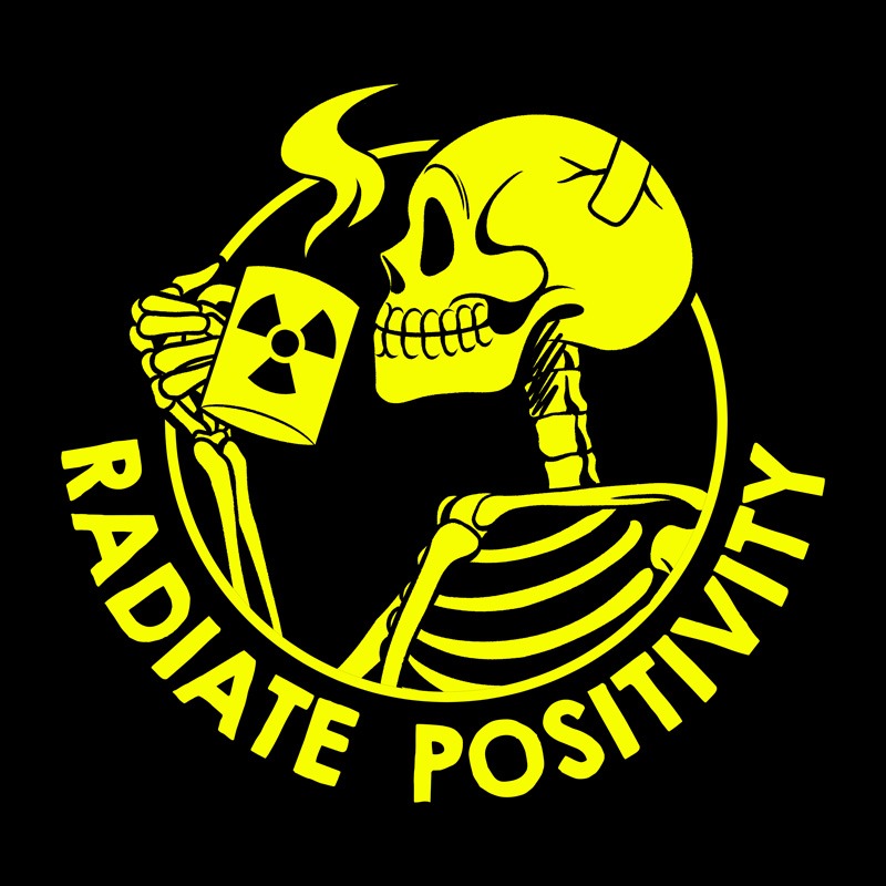 Radiate Positivity Funny Skeleton