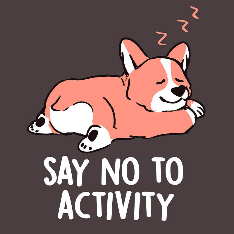 Say No To Activity