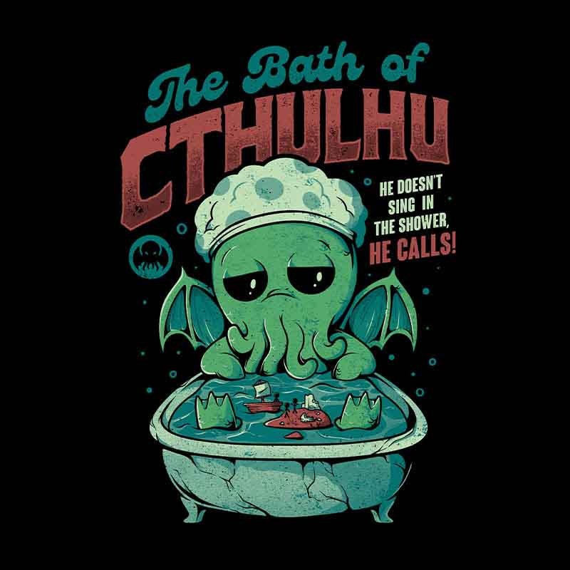 The Bath Of Cthulhu