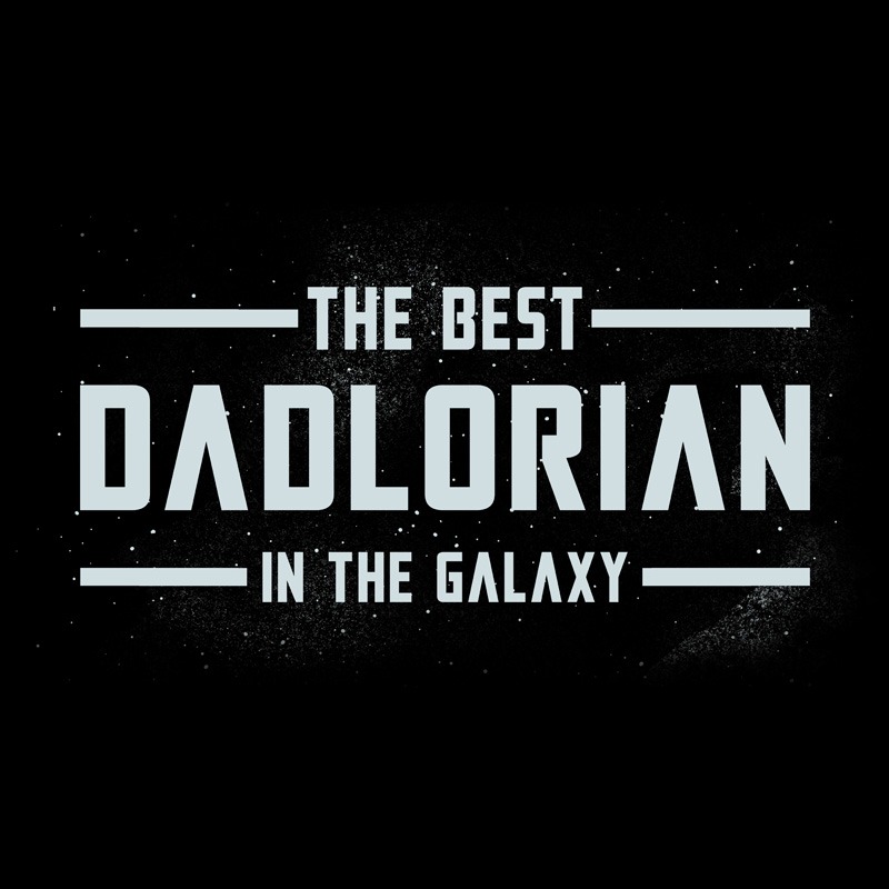 The Best Dadlorian In The Galaxy