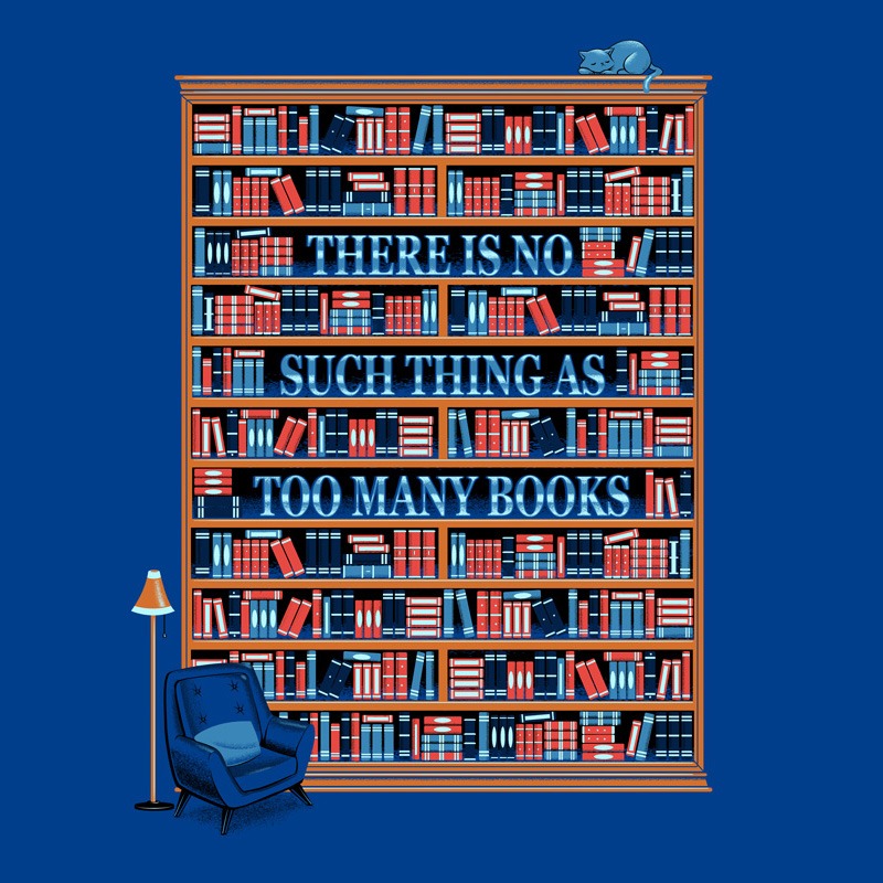 There is no such thing as too many books blue