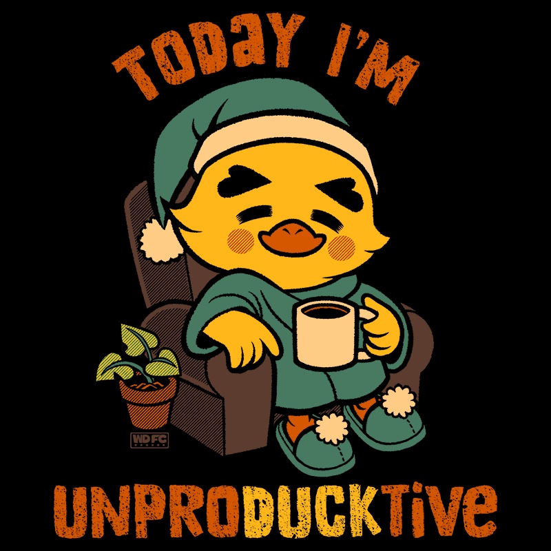 Today I’m UnproDUCKtive