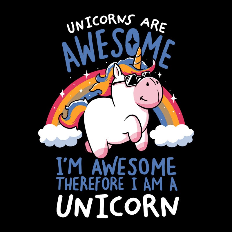 Unicorns Are Awesome