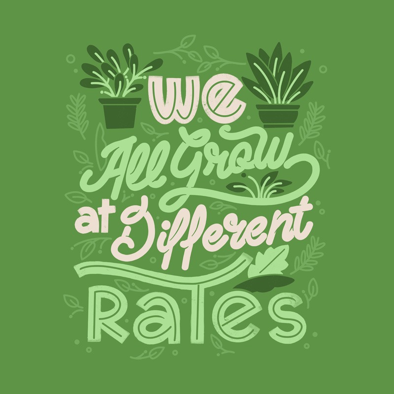 We All Grow at Different Rates