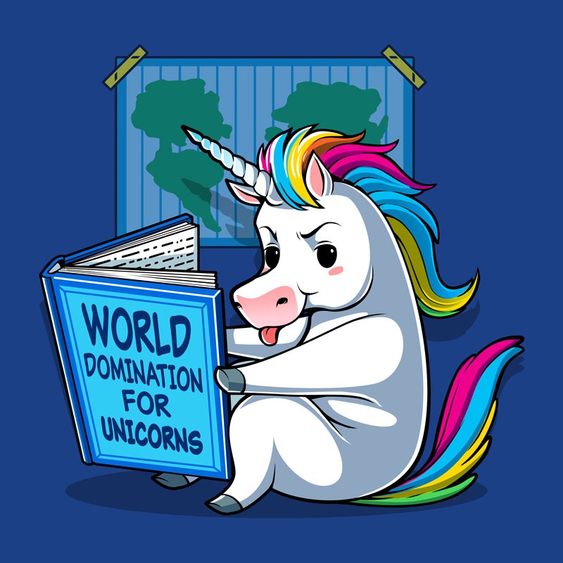World Domination for Unicorns