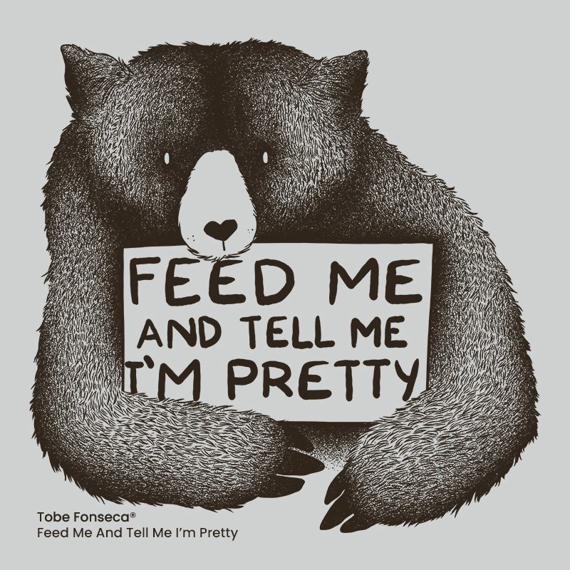 Feed Me And Tell Me I’m Pretty