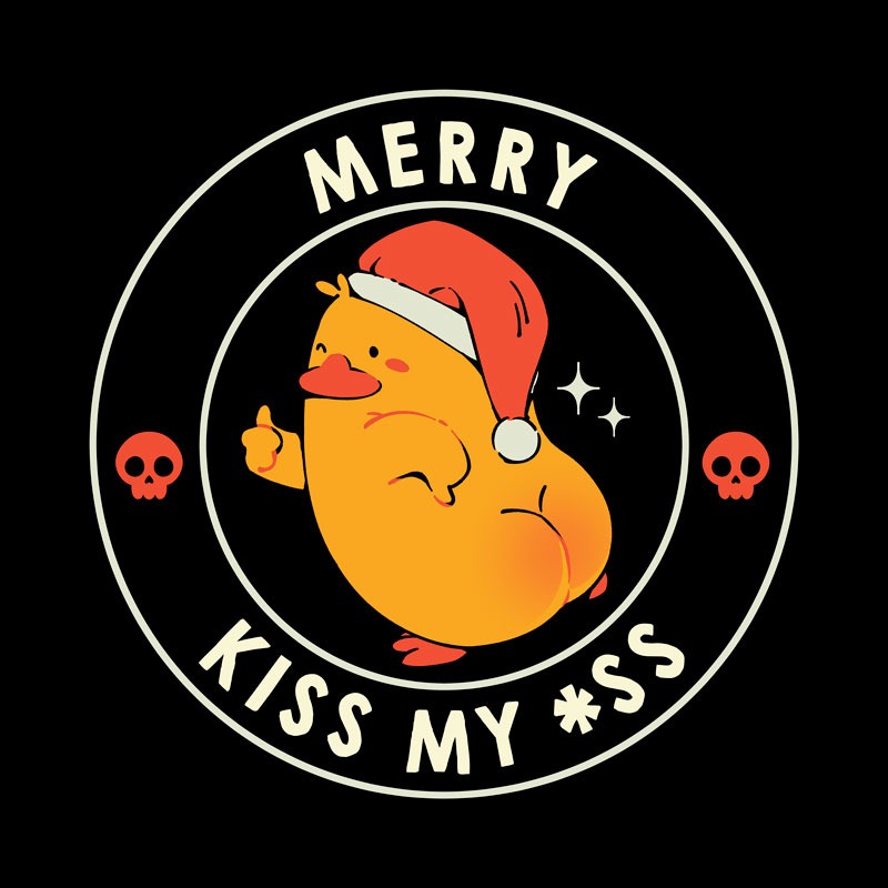 Merry Kiss My *ss Funny Duck